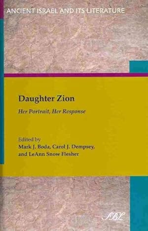 Imagen del vendedor de Daughter Zion : Her Portrait, Her Response a la venta por GreatBookPricesUK