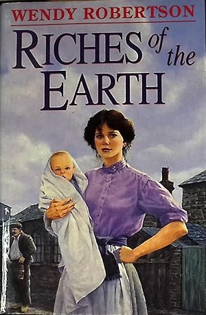 Seller image for Riches of the Earth. Signed copy for sale by Barter Books Ltd