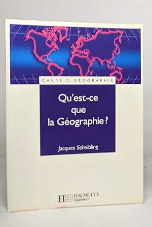 Qu'est-ce que la géographie