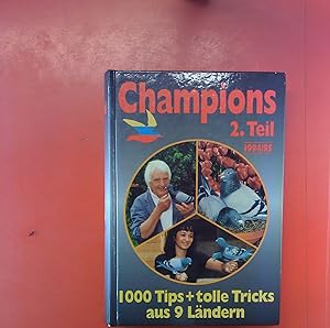 Seller image for Champions - 2. Teil: 1994/95 (1. Auflage) for sale by biblion2