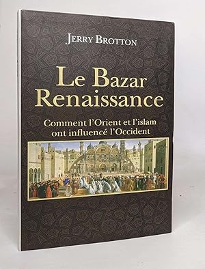 Bild des Verkufers fr Le Bazar Renaissance zum Verkauf von crealivres