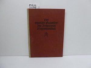 Der deutsche Kalender des Johannes Regiomontan. Nürnberg, um 1474. Faksimiledruck nach dem Exempl...