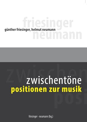 Zwischentöne - Positionen zur Musik. (= Schriften der Gesellschaft für Klangreihenmusik, Bd. 4).