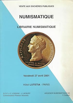 Imagen del vendedor de Argenor Numismatique. Ventes aux enchres, Paris, Htel Lutetia, 27 avril 2001 a la venta por Librairie Archaion
