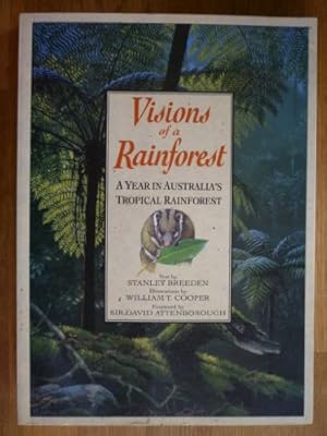 Seller image for Visions of a Rainforest: Year in Australia's Tropical Rainforest for sale by WeBuyBooks