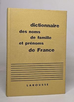 Dictionnaire des noms de famille et prénoms de france