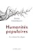 Image du vendeur pour Humanites Populaires: La Culture Des Objets (French Edition) [FRENCH LANGUAGE - Soft Cover ] mis en vente par booksXpress