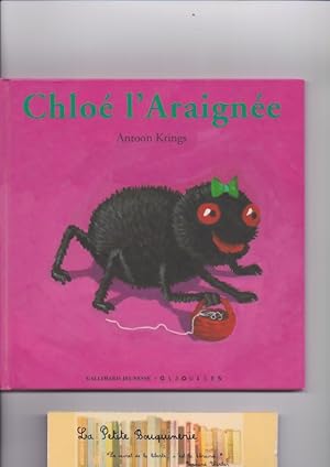 Seller image for Chlo l'Araigne for sale by La Petite Bouquinerie