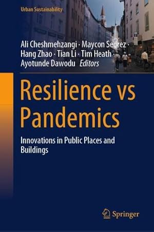 Seller image for Resilience vs Pandemics: Innovations in Public Places and Buildings (Urban Sustainability) [Hardcover ] for sale by booksXpress