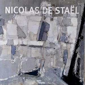 Nicolas de Staël : ouvrage publié à l'occasion de l'exposition présentée au Centre Pompidou, Gale...
