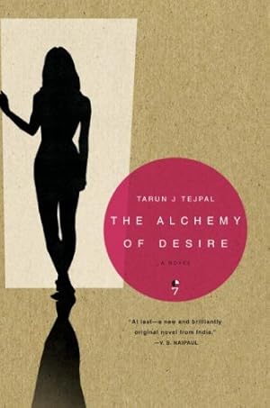 Seller image for The Alchemy of Desire: A Novel by Tejpal, Tarun J [Paperback ] for sale by booksXpress