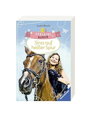 Imagen del vendedor de Sunshine Ranch 1: Sina auf heier Spur a la venta por Gabis Bcherlager