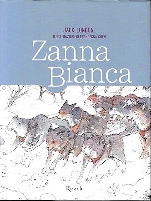 Zanna Bianca. Ediz. illustrata