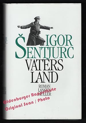 Vaters Land - Sentjurc, Igor