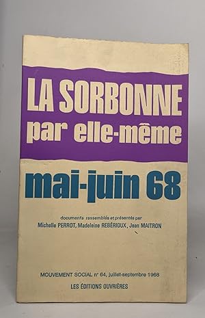 Seller image for La sorbonne par elle meme / mai juin 1968 for sale by crealivres