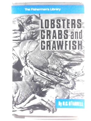 Bild des Verkufers fr Lobsters, Crabs and Crawfish zum Verkauf von World of Rare Books