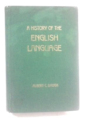 Seller image for A History Of The English Language for sale by World of Rare Books