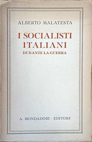 Immagine del venditore per I SOCIALISTI ITALIANI DURANTE LA GUERRA venduto da libreria minerva