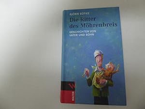 Bild des Verkufers fr Die Ritter des Mhrenbreis. Geschichten von Vater und Sohn. Hardcover zum Verkauf von Deichkieker Bcherkiste