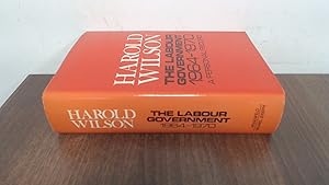 Seller image for The Labour Government, 1964-70: A Personal Record for sale by BoundlessBookstore