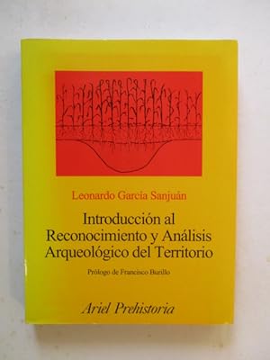Image du vendeur pour Introduccion Al Reconocimiento Y Analisis Arqueologico Del Territorio mis en vente par GREENSLEEVES BOOKS