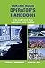 Bild des Verkufers fr Control Room Operator's Handbook: At-the-ready Control Room & Operations Center Guidance [Hardcover ] zum Verkauf von booksXpress