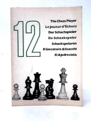Bild des Verkufers fr Chess Player 12 zum Verkauf von World of Rare Books