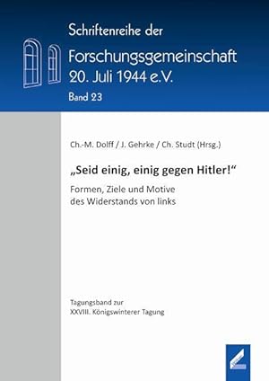 Seller image for Seid einig, einig gegen Hitler!\ for sale by moluna