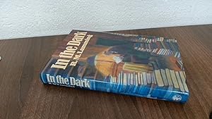 Seller image for In The Dark for sale by BoundlessBookstore