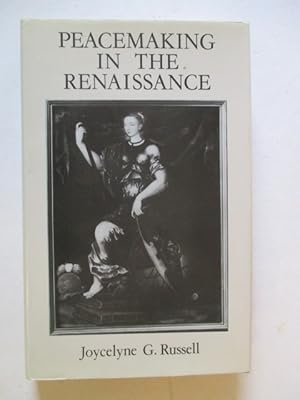 Seller image for Peacemaking in the Renaissance for sale by GREENSLEEVES BOOKS