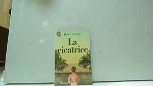 Seller image for Cicatrice (La) for sale by JLG_livres anciens et modernes