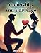 Imagen del vendedor de Courtship and Marriage [Soft Cover ] a la venta por booksXpress