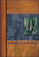 Seller image for Hosea/Joel/Amos (People's Bible Commentary) for sale by WeBuyBooks