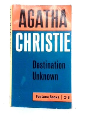 Seller image for Destination Unknown for sale by World of Rare Books