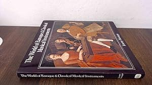 Image du vendeur pour World of Baroque and Classical Musical Instruments mis en vente par BoundlessBookstore