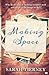 Seller image for Making Space: A beautiful and riveting contemporary romance [Soft Cover ] for sale by booksXpress