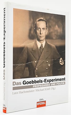 Bild des Verkufers fr Das Goebbels-Experiment. Propaganda und Politik. - zum Verkauf von Antiquariat Tautenhahn