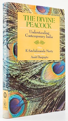 Seller image for The Divine Peacock. Understanding Contemporary India. - for sale by Antiquariat Tautenhahn
