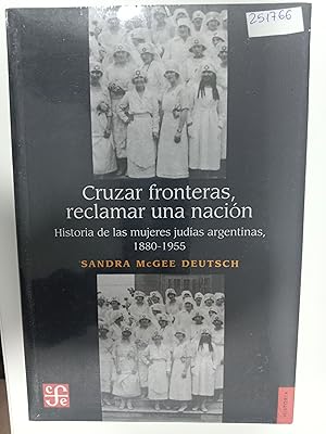 Seller image for Cruzar fronteras, reclamar una nacin for sale by Libros nicos