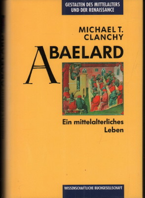 Seller image for Abaelard. Ein mittelalterliches Leben. for sale by Antiquariat Jenischek