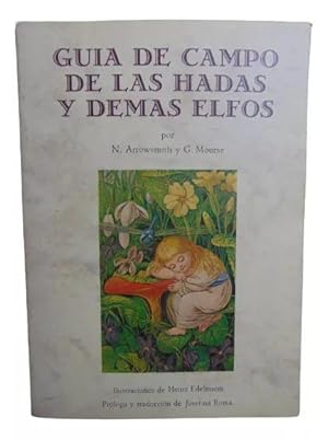 Guía De Campo De Las Hadas Y Demás Elfos (BIBLIOTECA CUENTOS MARAVILLOSOS)