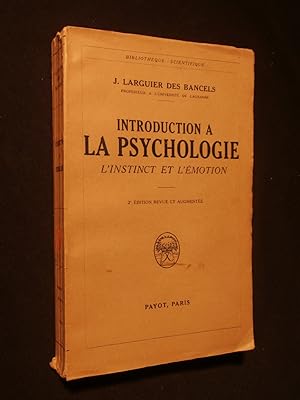 Image du vendeur pour Introduction  la psychologie, l'instinct et l'motion mis en vente par Tant qu'il y aura des livres