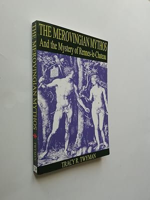 Immagine del venditore per The Merovingian Mythos and the Mystery of Rennes-le-Chateau venduto da Books & Bobs