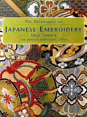 Image du vendeur pour TECHNIQUES OF JAPANESE EMBROIDERY mis en vente par WeBuyBooks