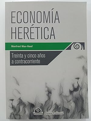 Seller image for Economa Hertica. Treinta y cinco aos a contracorriente for sale by Libros nicos