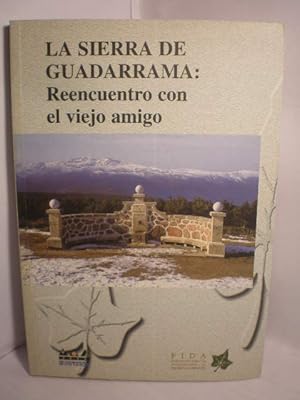 Imagen del vendedor de La Sierra de Guadarrama: Reencuentro con el viejo amigo. Curso de El Escorial, 2002 a la venta por Librera Antonio Azorn