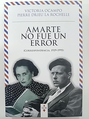 Seller image for Amarte no fue un error (Correspondencia, 1929-1995) for sale by Libros nicos