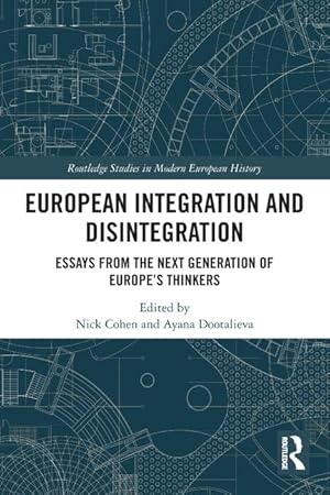 Seller image for European Integration and Disintegration for sale by moluna