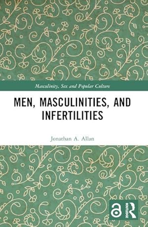 Image du vendeur pour Men, Masculinities, and Infertilities mis en vente par moluna