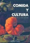 Immagine del venditore per Comida y cultura. Nuevos estudios de cultura alimentaria venduto da AG Library